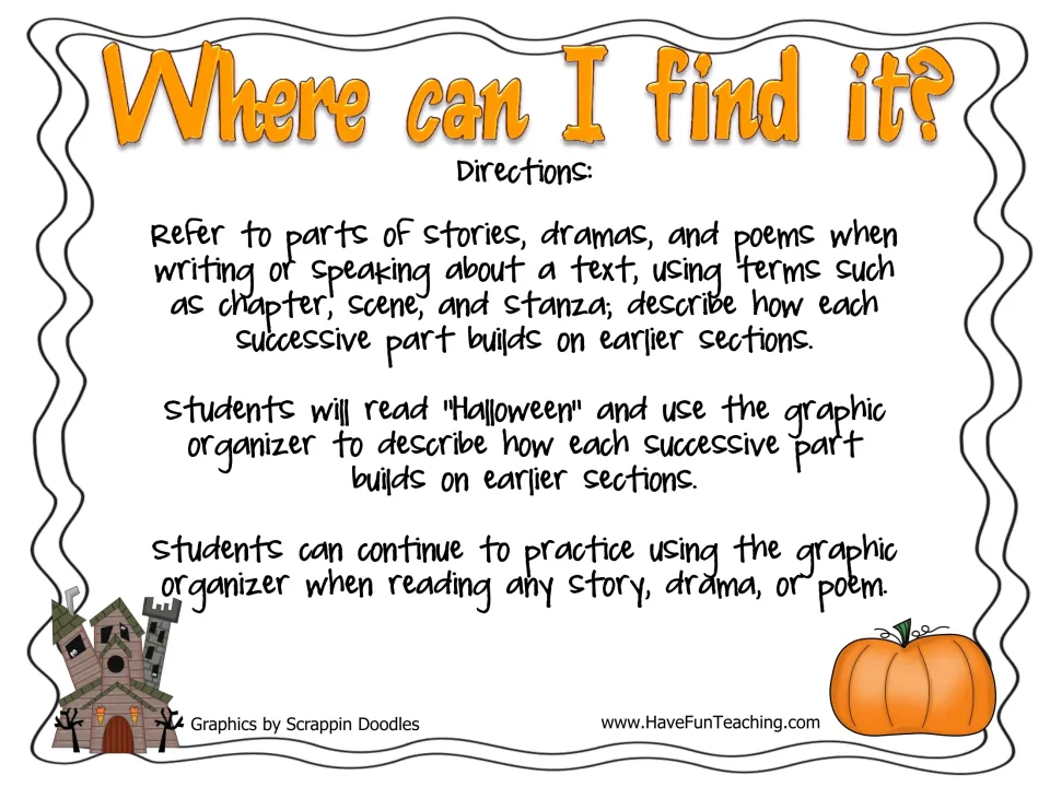 Directions for reading the Halloween poem and using organizers to explain how each part builds on earlier parts.