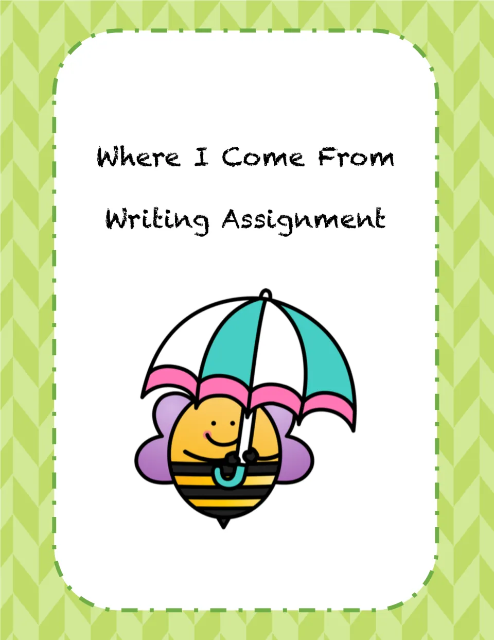 Cover titled 'Where I Come From Writing Assignment' for a poem-based reflection on school experiences.
