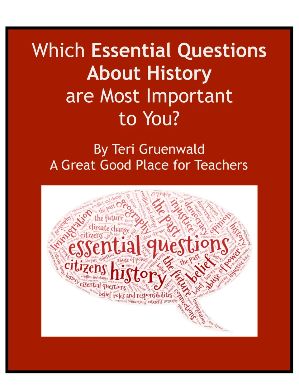 Which Essential Questions About History Are Most Important to You? cover with a red word cloud of history concepts