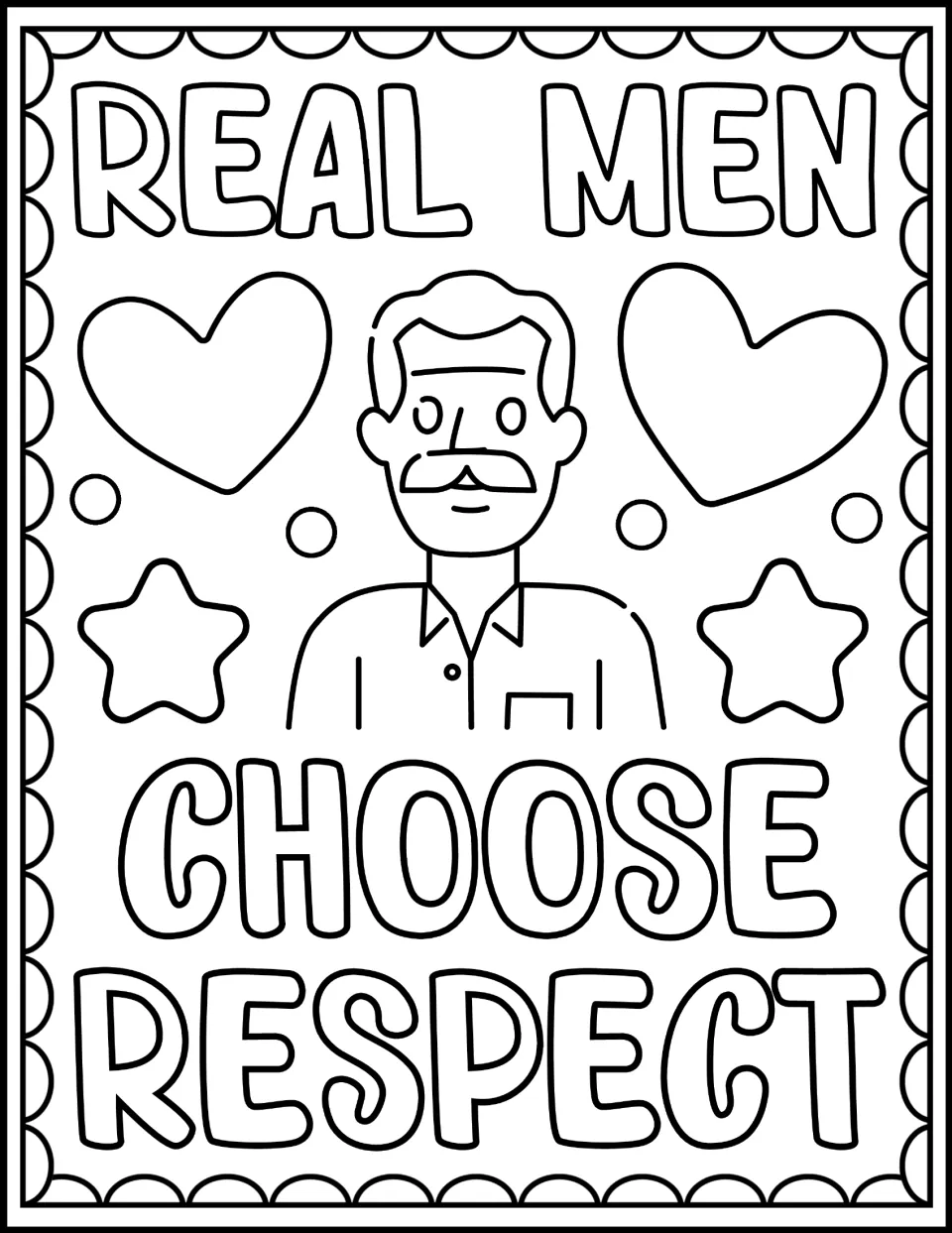 White Ribbon Day coloring page reading 'Real men choose respect,' with an illustration of a mustached man