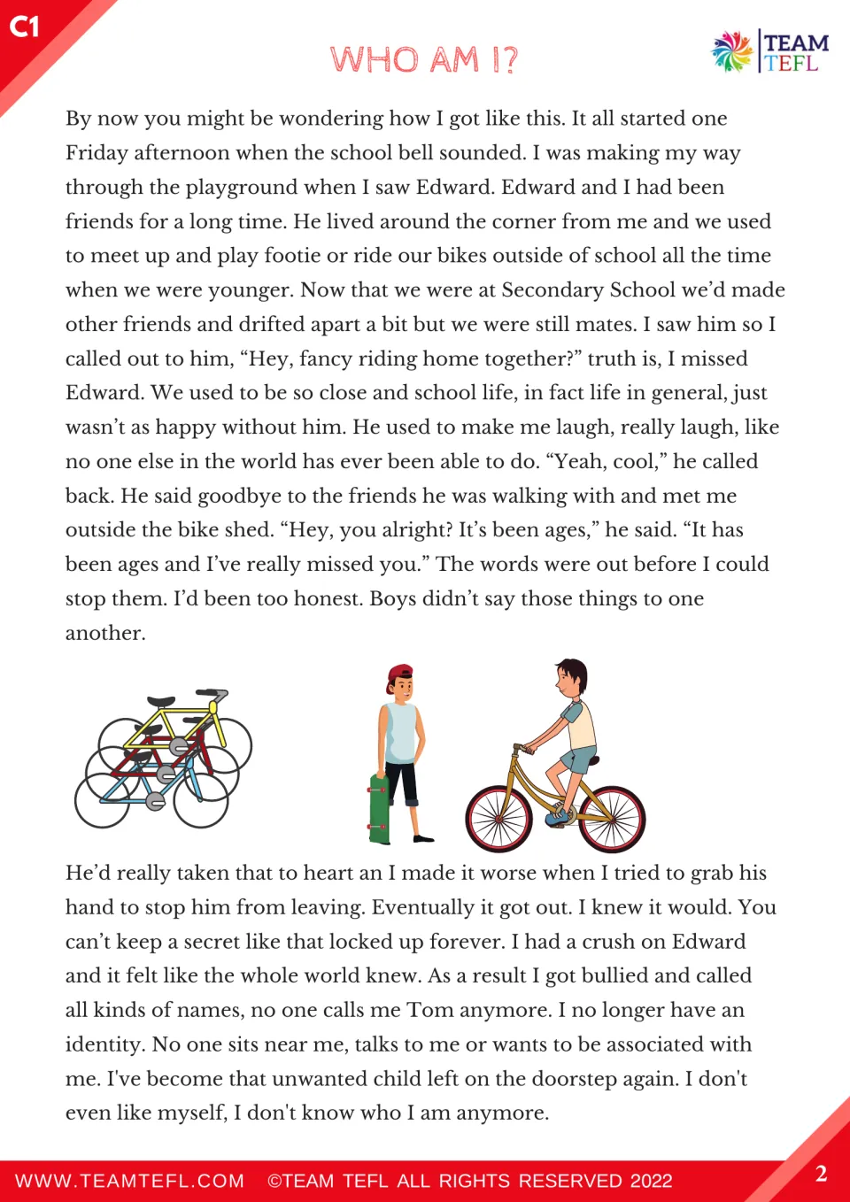 Story part 2: Tom asks old friend Edward to ride home; his crush on Edward gets out and the bullying begins