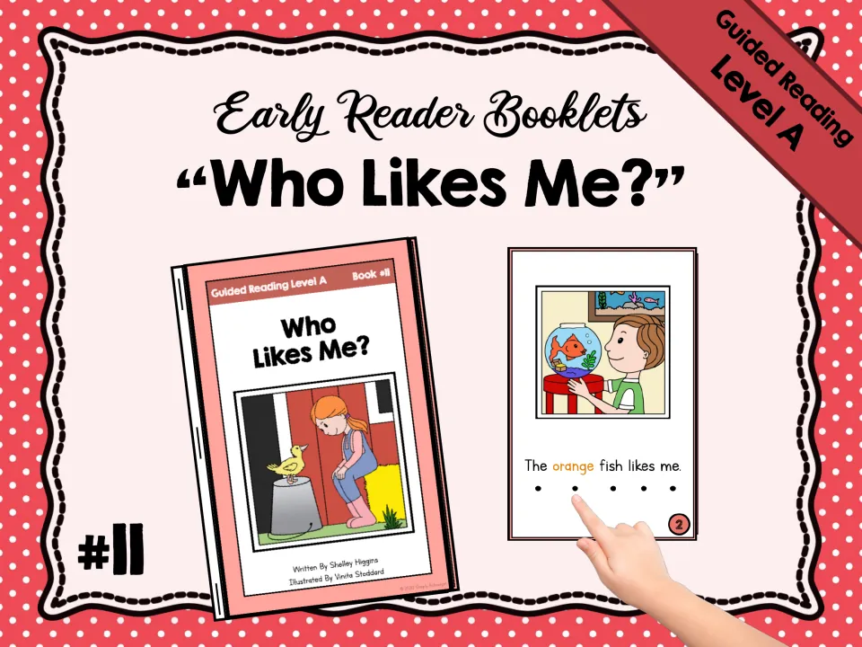 Early Reader Booklets cover for book #11, Who Likes Me?, showing the booklet and a page reading The orange fish likes me.
