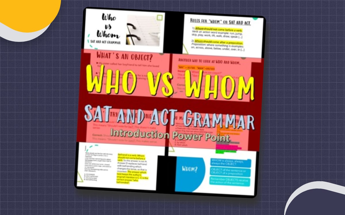 Who vs Whom: SAT and ACT Grammar preview: Who and whom grammar presentation