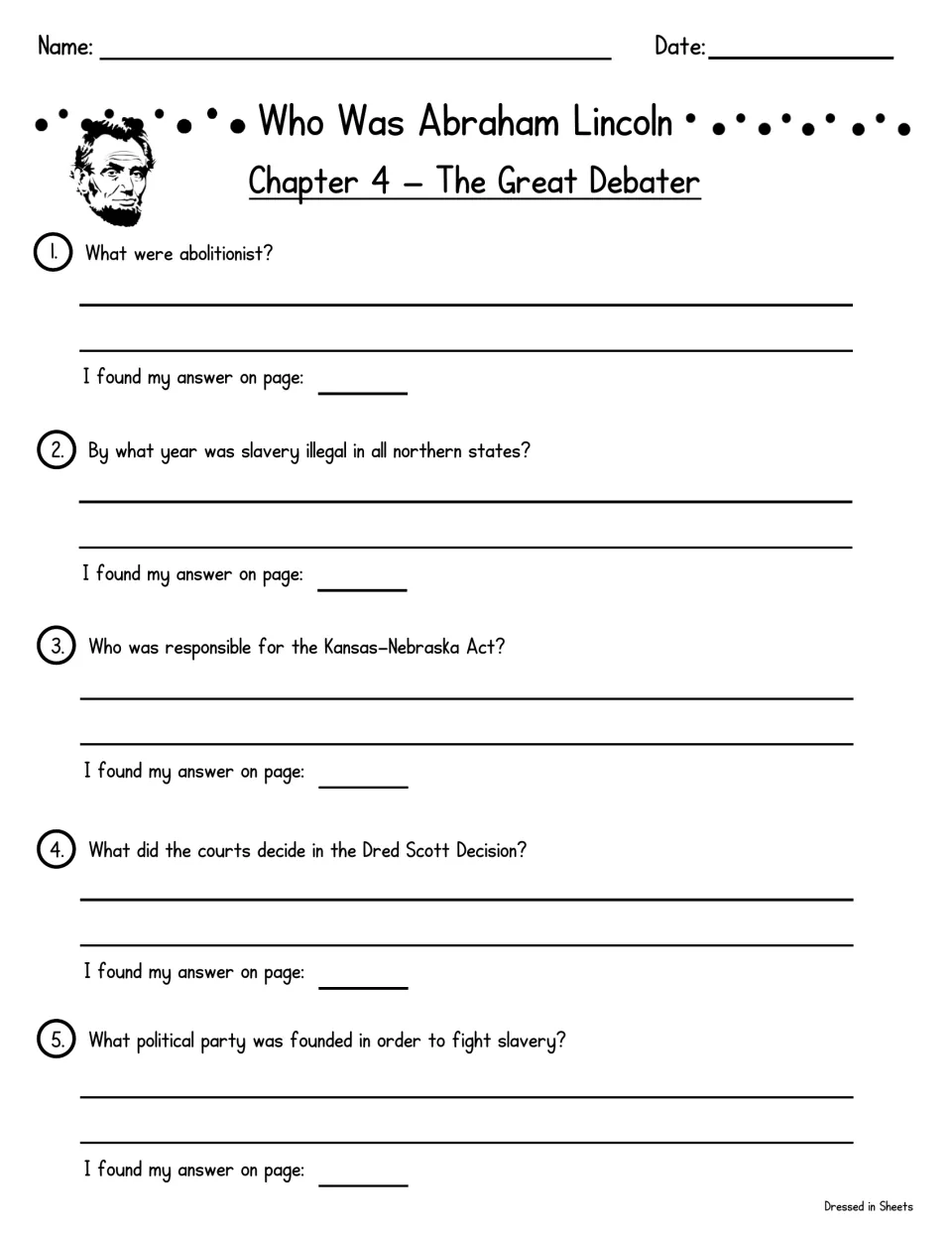 Chapter 4, The Great Debater: questions on abolitionists, the Kansas-Nebraska Act and Dred Scott decision, citing pages