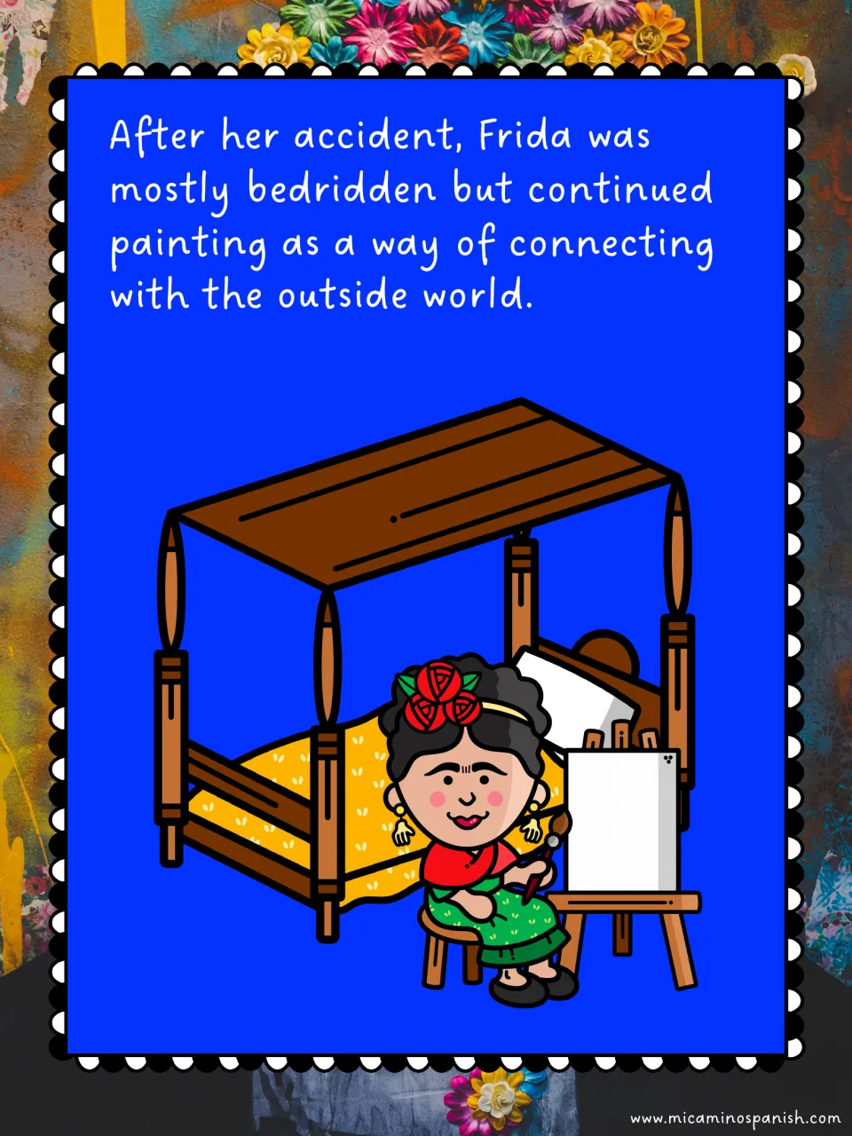 After the accident Frida was mostly bedridden but kept painting; cartoon Frida at an easel beside a four-poster bed