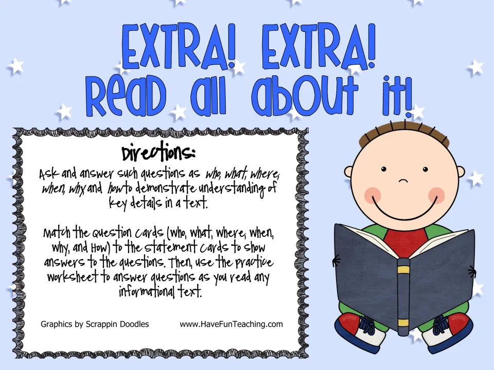 Extra! Extra! Read All About It! directions: match question cards to statement cards, then answer questions on key details