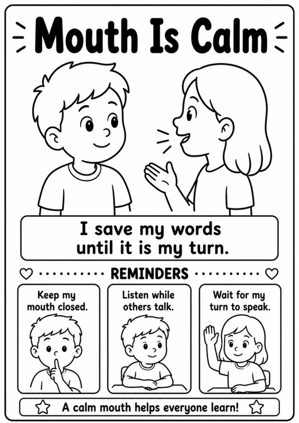 Mouth Is Calm poster says to save words until your turn, listen while others talk, and wait to speak