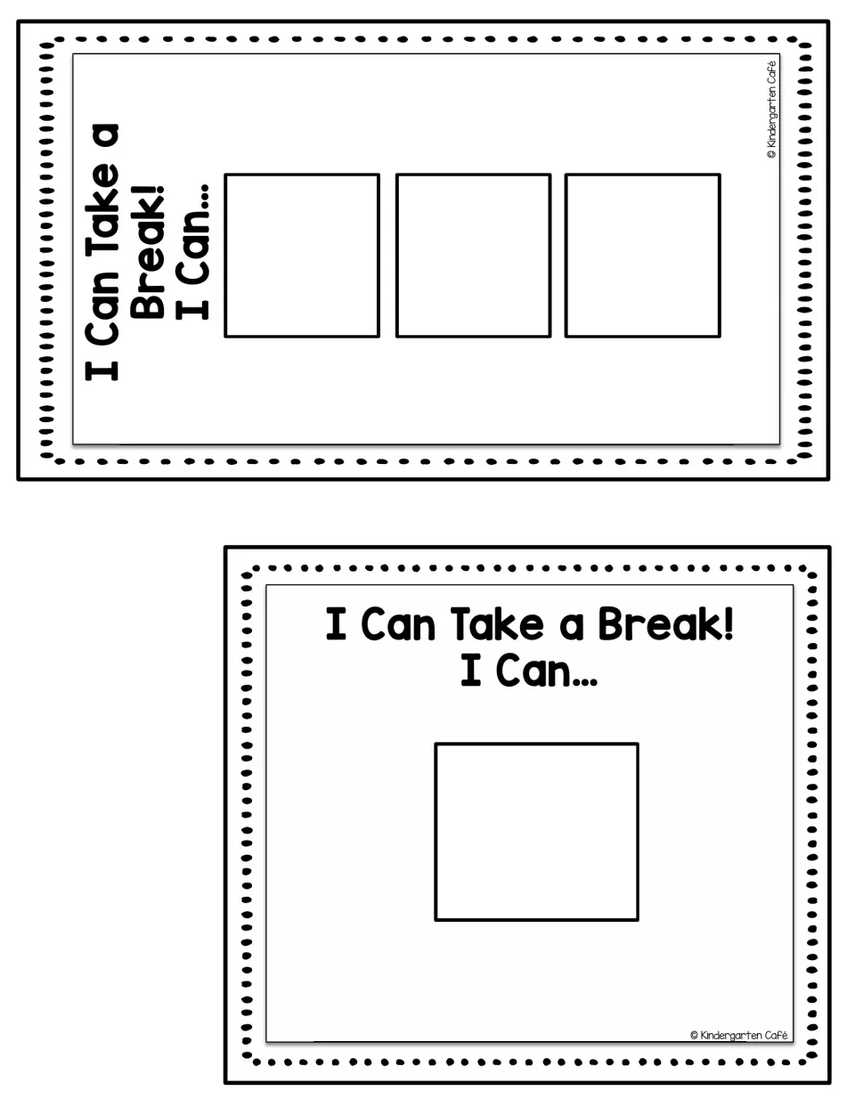 Black-and-white break-choice charts for one or three activity cards, headed “I Can Take a Break! I Can...”