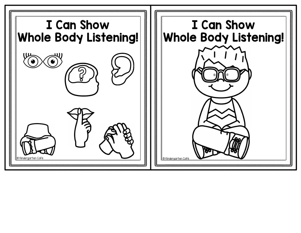 Black-and-white copies of the two posters: listening body-part icons, and a boy sitting criss-cross with hands in lap