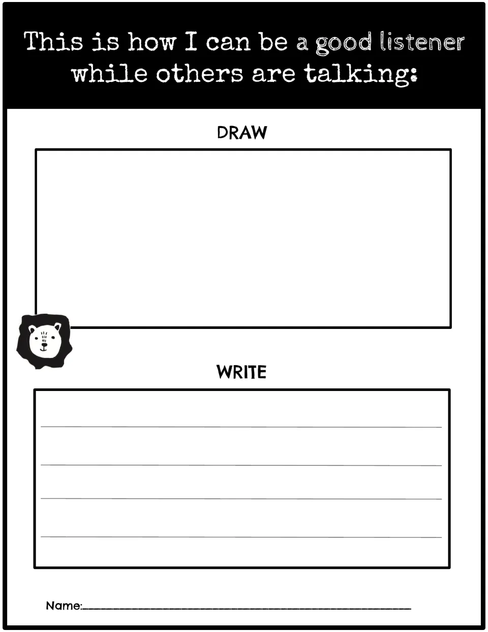Good listener draw-and-write chart asks students to show how they can listen while others are talking