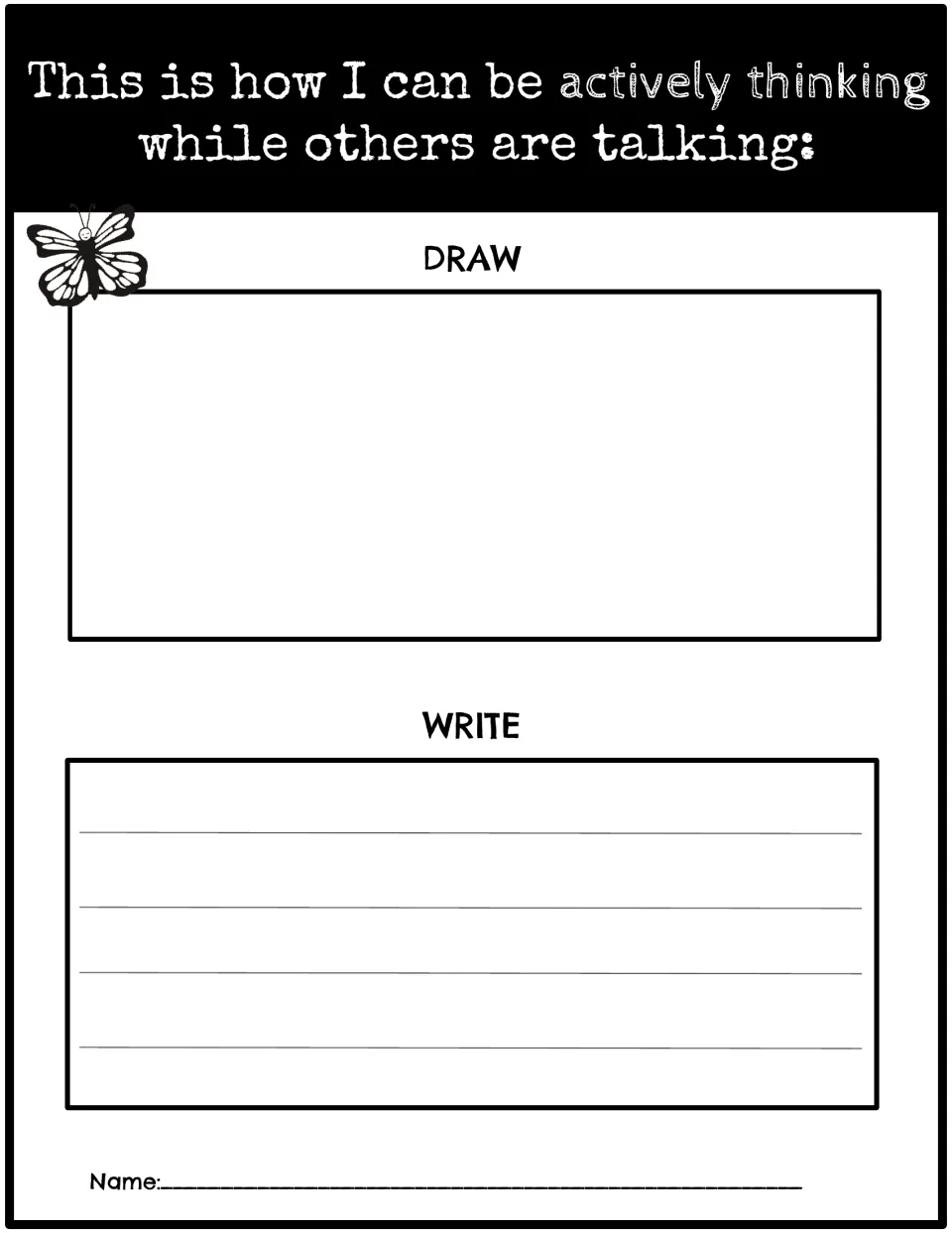 Active thinking draw-and-write chart asks students to show how they can think while others are talking