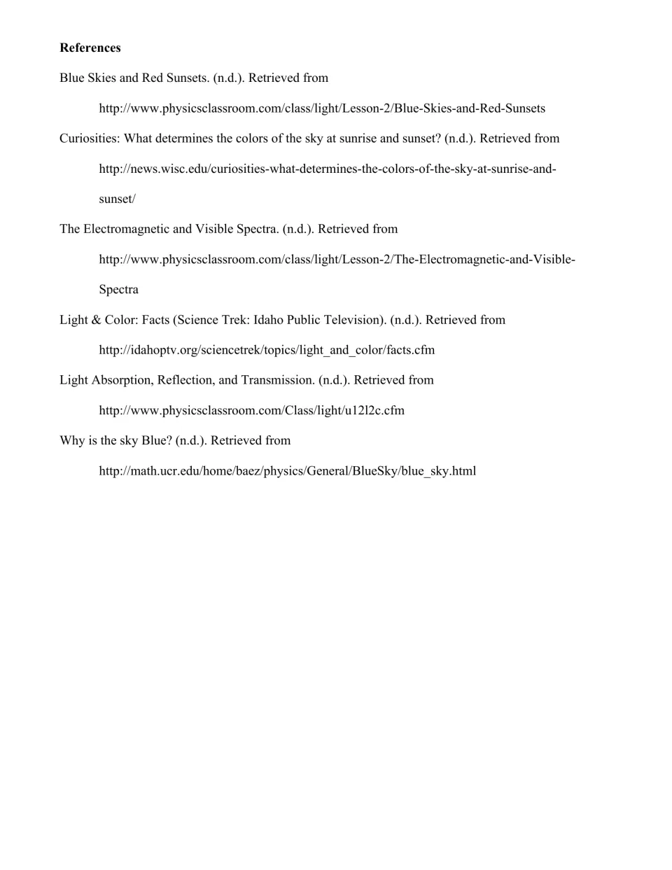 References list of six web sources, including The Physics Classroom's Blue Skies and Red Sunsets page