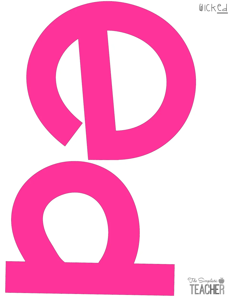 Hot pink cut-out letters e and d completing the word 'wicked', rotated to fit the page before cutting and laminating