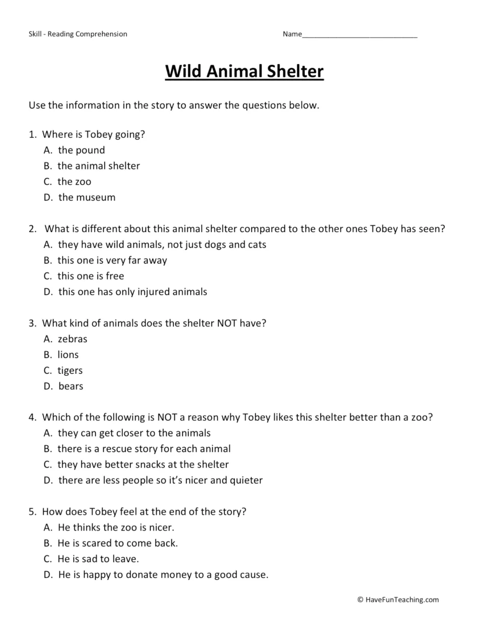 Five multiple-choice questions about Tobey's shelter visit, its animals, and his feelings at the end.
