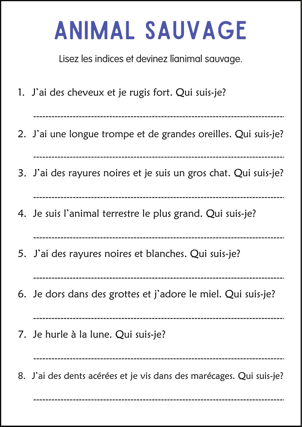 French animal riddles: eight clues about roaring, a long trunk, stripes, height, honey, and more