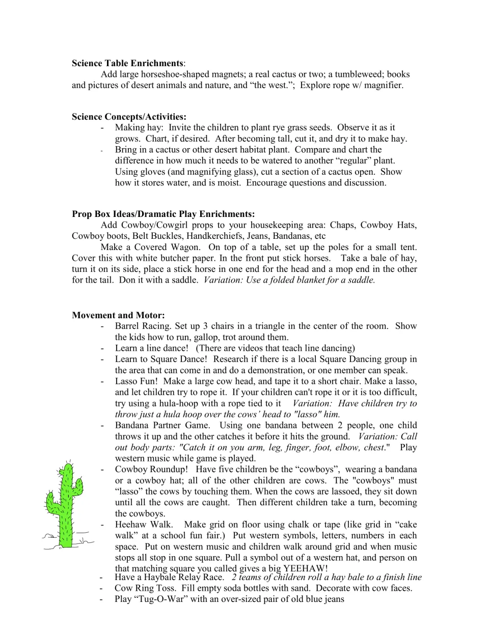 Western science and play ideas include growing hay, comparing cactus watering needs, barrel racing, and ring toss