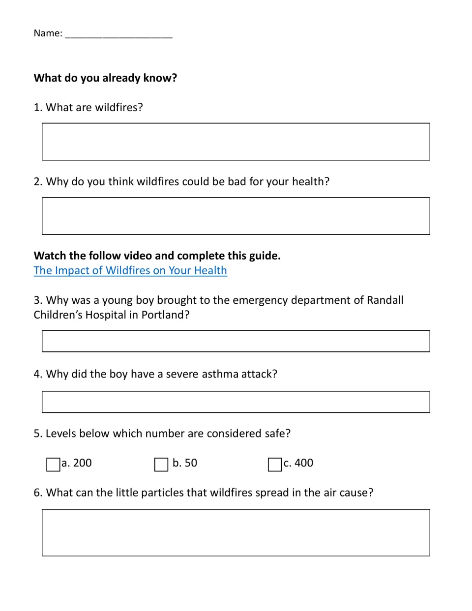 Wildfire smoke and health: students note prior knowledge, answer video questions on a boy's asthma attack and safe levels
