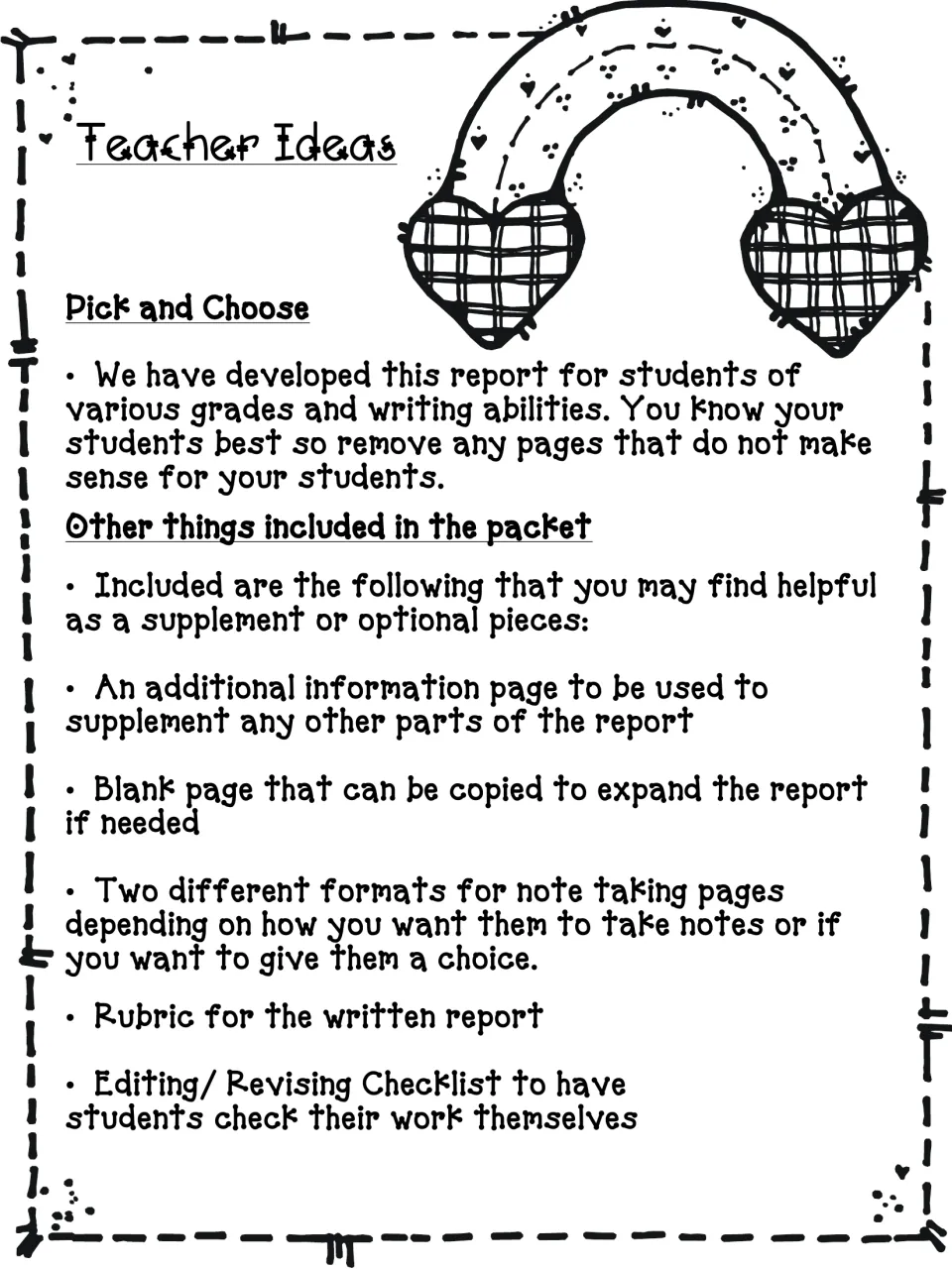 Teacher Ideas: pick pages to suit students; extras are two note-taking formats, a rubric and an editing checklist