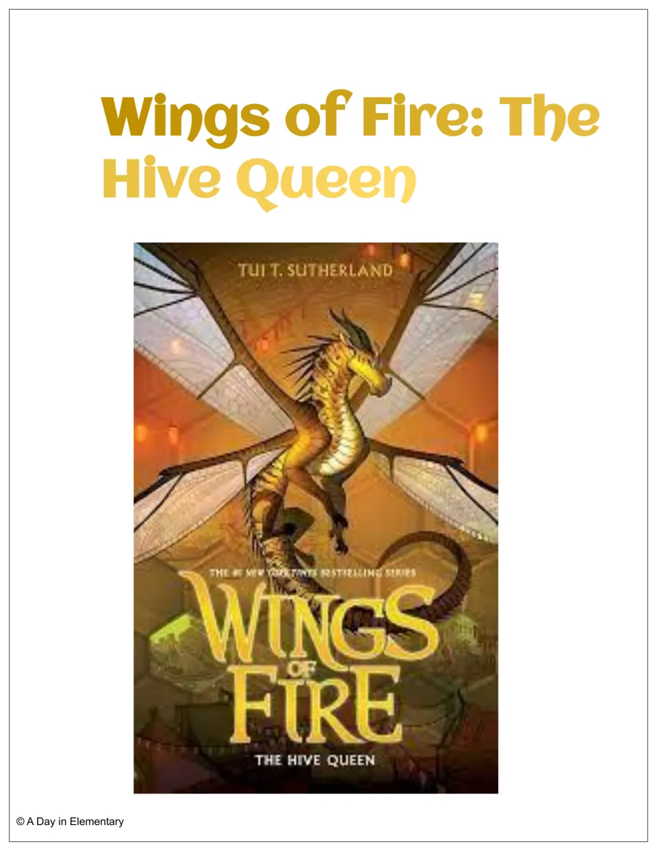 Cover of the Wings of Fire: The Hive Queen Week 1 Freebie reading packet, featuring the novel's cover