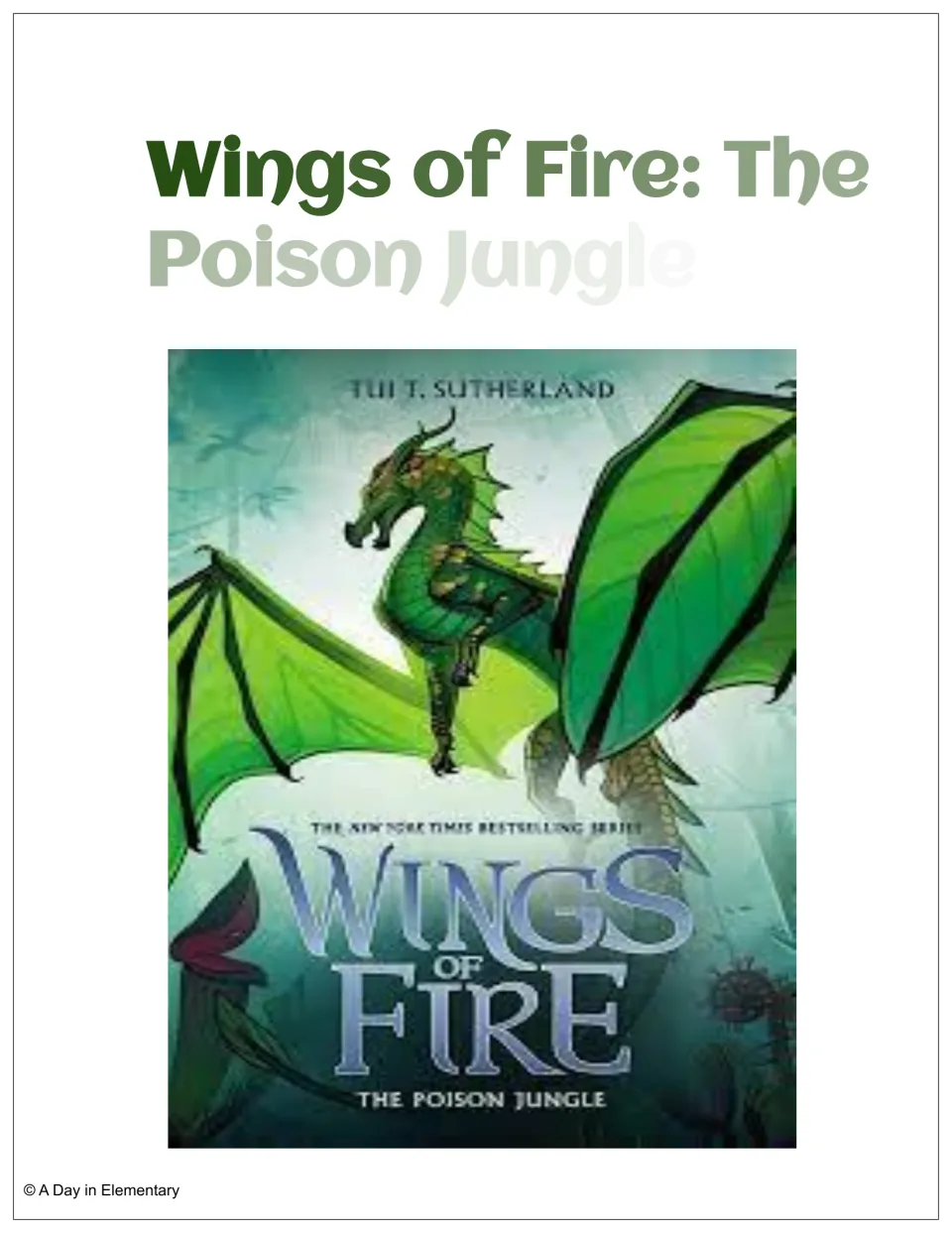 Wings of Fire: The Poison Jungle novel study cover showing the book's green LeafWing dragon art by Tui T. Sutherland
