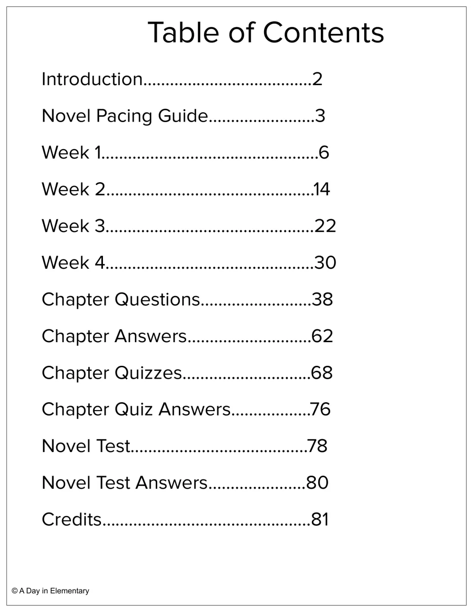 Table of contents: introduction, pacing guide, Weeks 1 to 4, chapter questions and quizzes, novel test, answer keys
