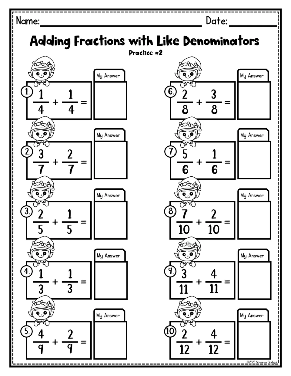 Practice #2 adding fractions with the same denominator: students find 10 sums like 1/4 + 1/4 and 7/10 + 2/10, with elves