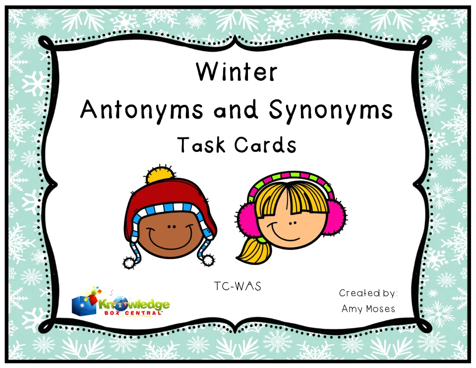 Cover for Winter Antonyms and Synonyms Task Cards by Amy Moses, showing two smiling kids in a knit hat and earmuffs
