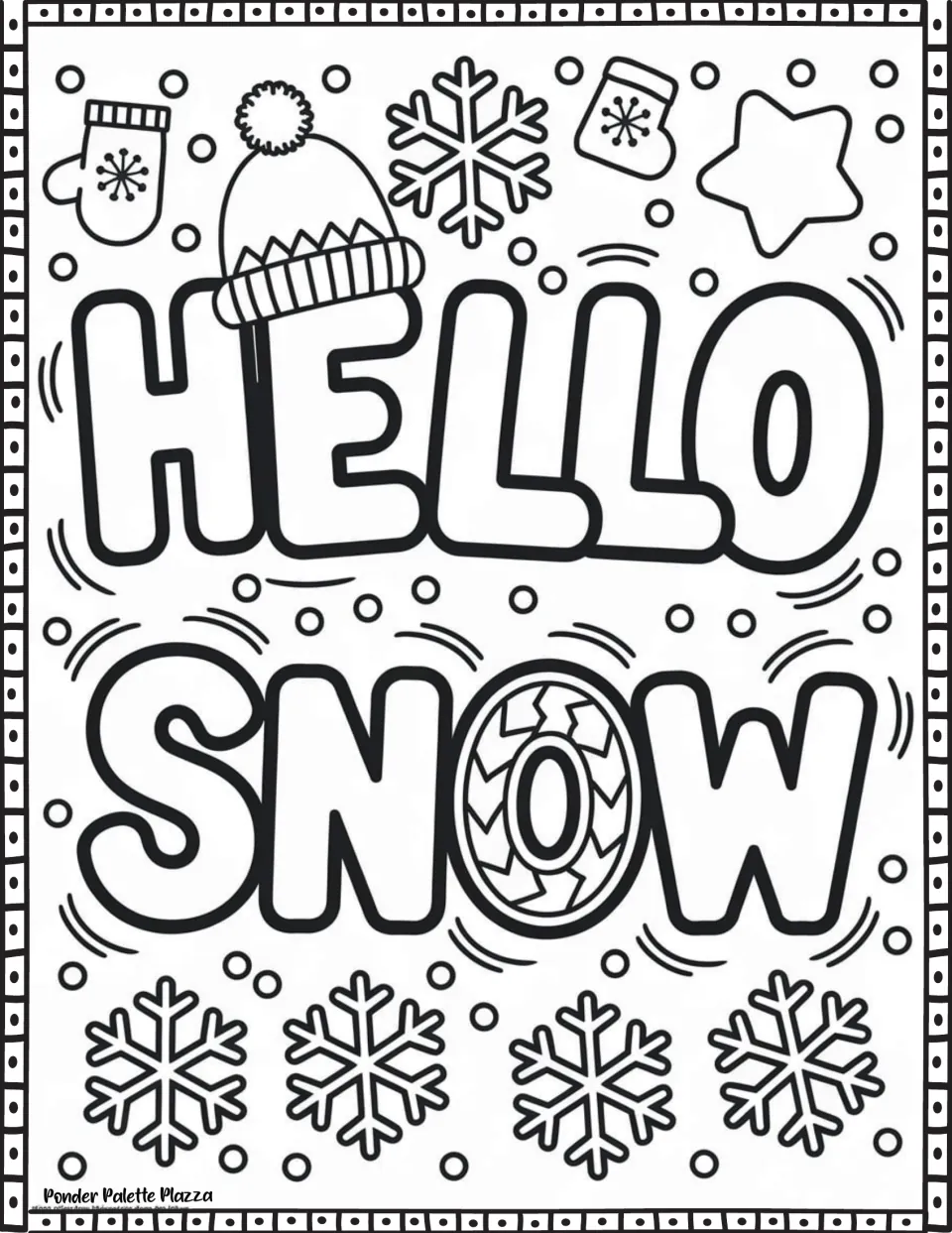 Winter quote coloring page featuring 'Hello Snow' with a pom-pom hat, two mittens, and large snowflakes.