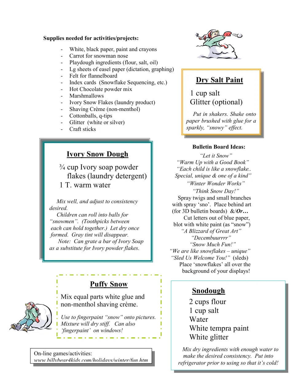 Winter guide ends with supplies, bulletin board ideas, and recipes for dry salt paint, snow dough, and puffy snow