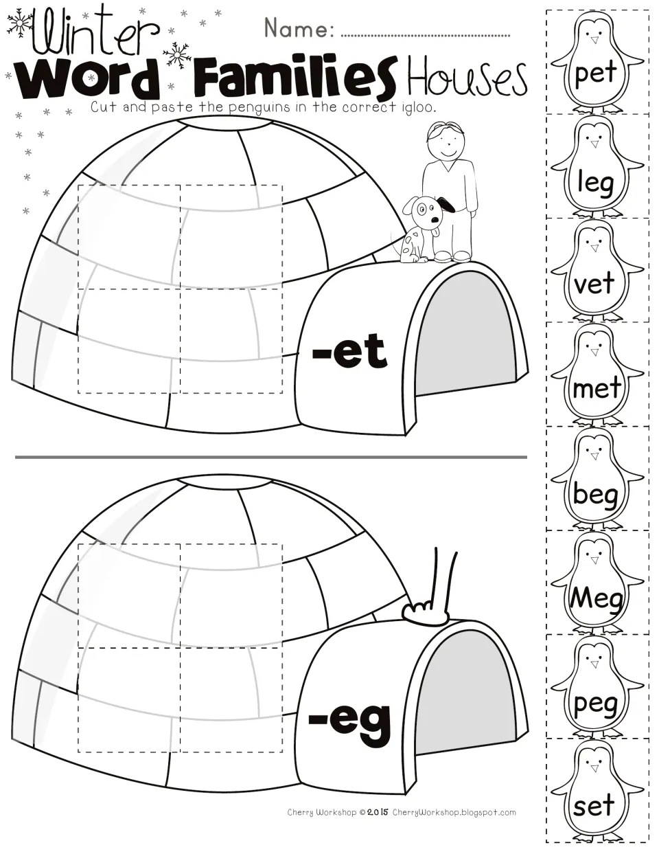 Short e -et and -eg word families: students cut and paste penguins pet, leg, vet, met, beg, Meg, peg, set into igloos