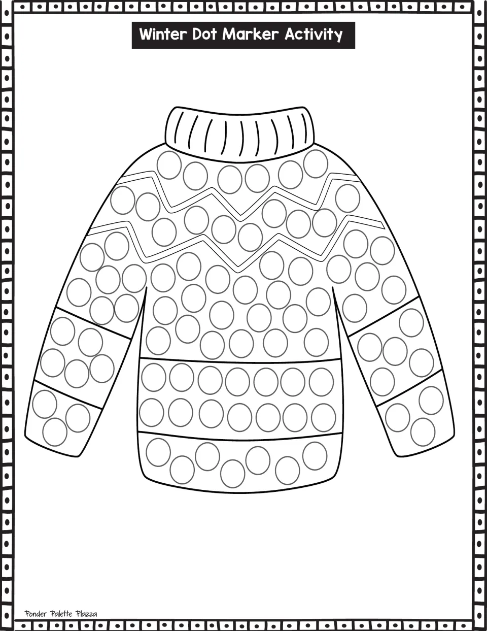 Cozy turtleneck sweater: students fill the circles on the zigzag yoke, body bands and sleeves with dot marker stamps
