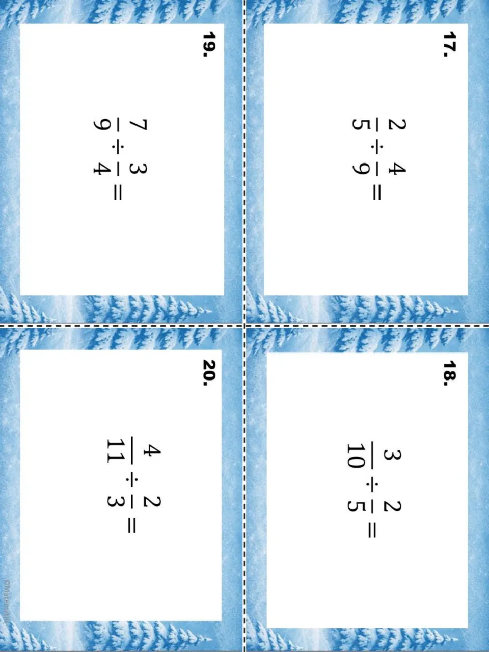 Final division task cards 17 to 20, including 2/5 ÷ 4/9 and 4/11 ÷ 2/3, with snowy trees, ready to cut out
