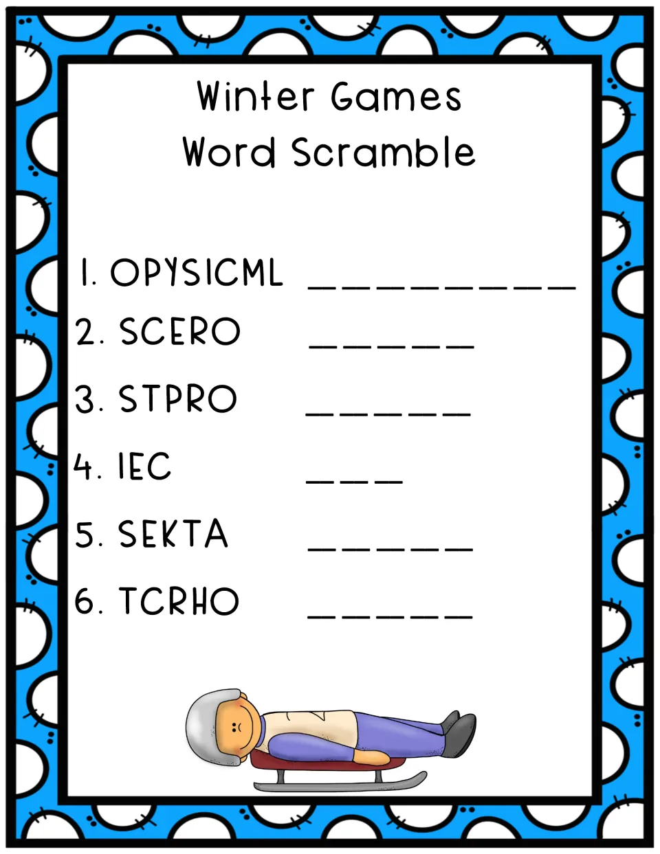 Word scramble: students unscramble six jumbled sports words such as OPYSICML, SCERO and TCRHO and spell each on the blanks
