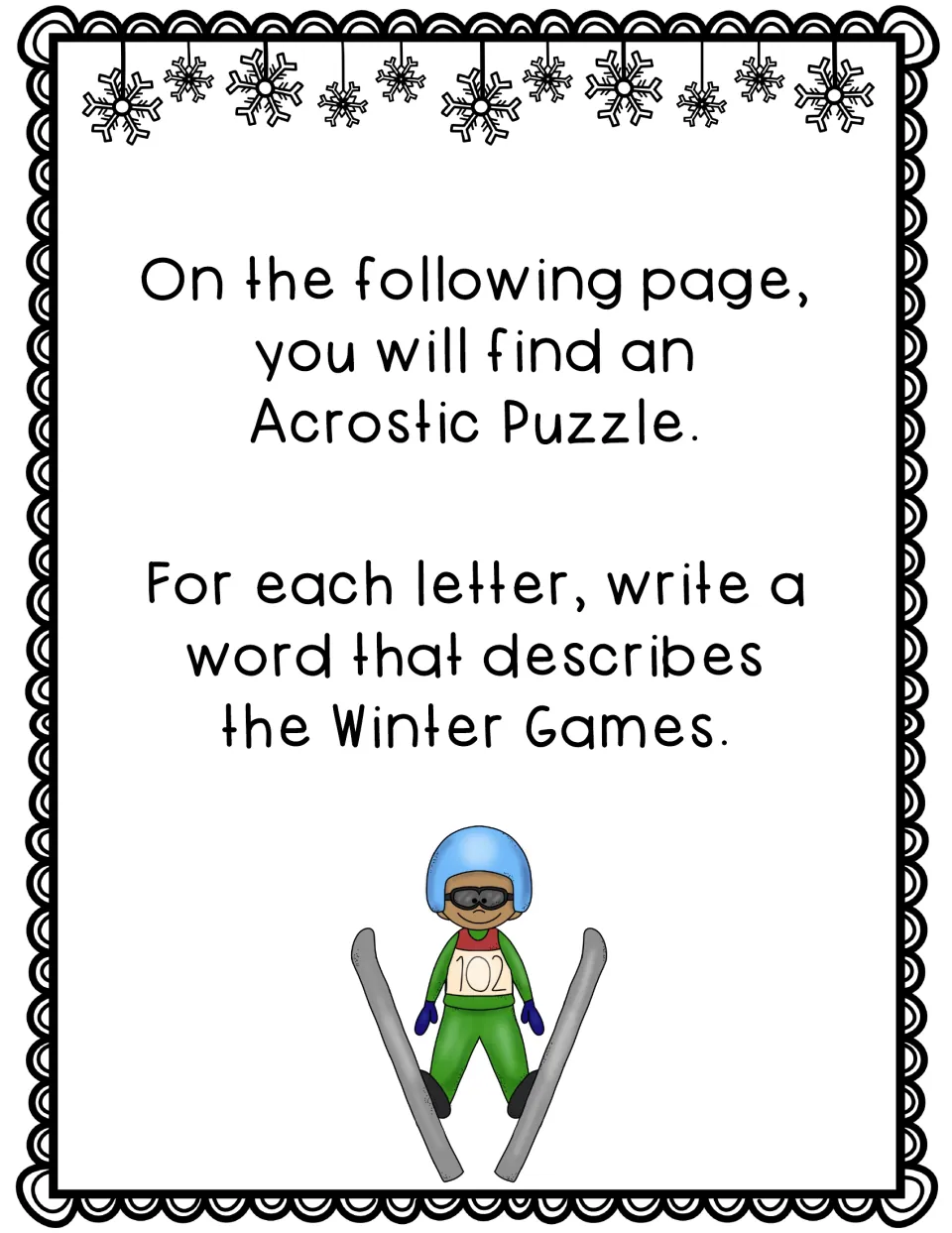 Directions for the acrostic puzzle: for each letter, students write a word that describes the Winter Games