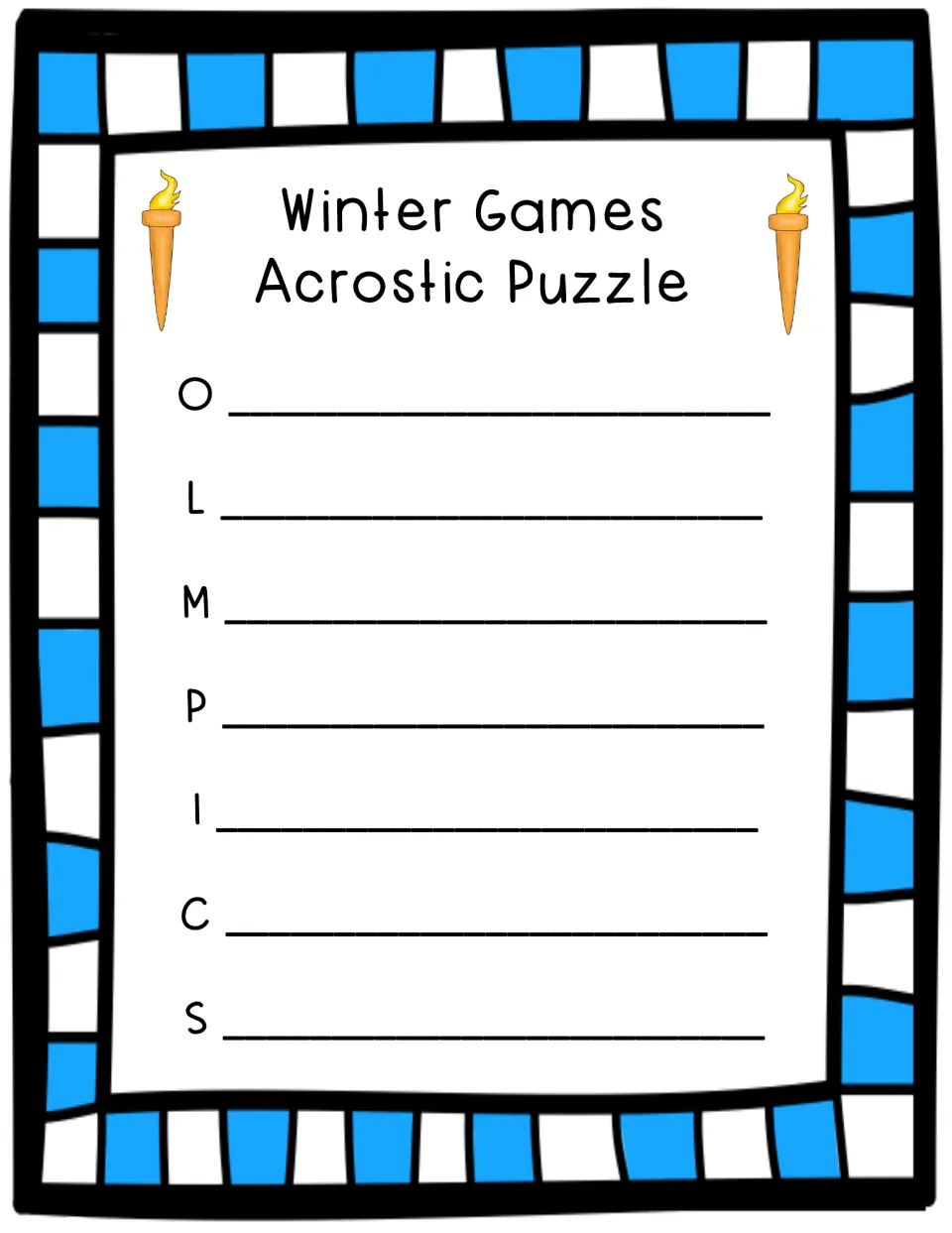 Acrostic puzzle: students write a winter sports word beginning with each letter shown, O, L, M, P, I, C and S