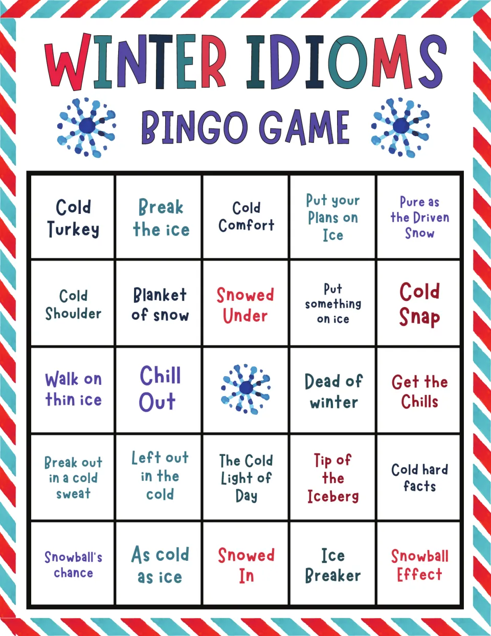 Idiom bingo card for winter: players cover phrases such as Cold Turkey, Cold Comfort and Pure as the Driven Snow