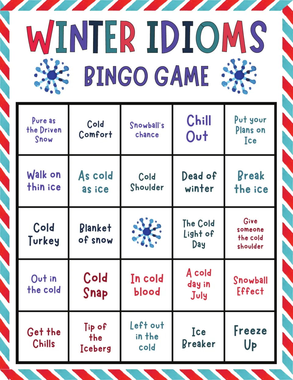 Figurative language bingo card listing Pure as the Driven Snow, Snowball's chance, Chill Out and other winter idioms