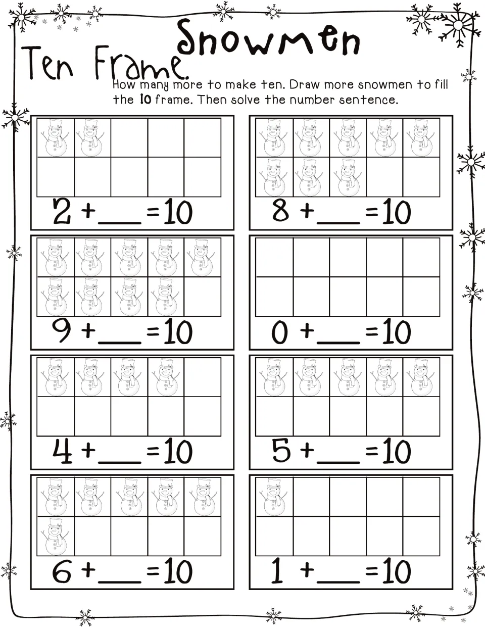 Snowmen Ten Frame making ten: students draw snowmen to fill 8 ten frames, then write the missing addend in 2 + _ = 10