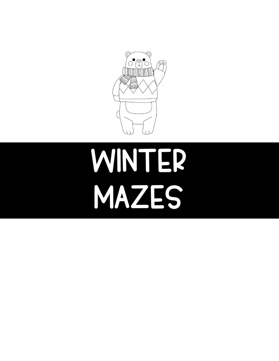 Winter Mazes section title page with a waving bear in a scarf and diamond-pattern sweater above the heading