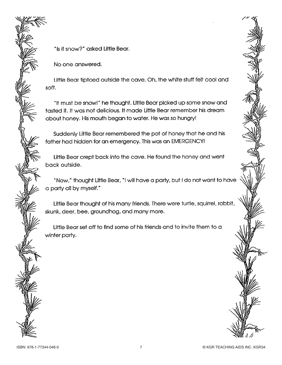 Chapter 1 continued: Little Bear tastes snow, finds the hidden honey pot and sets off to invite friends to a party