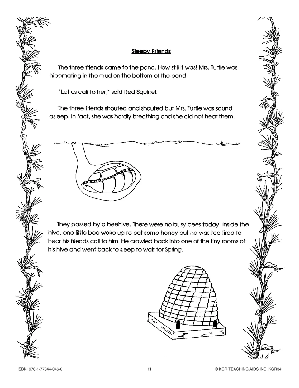'Sleepy Friends' chapter: Mrs. Turtle hibernates in pond mud and a bee is too tired to hear the friends call
