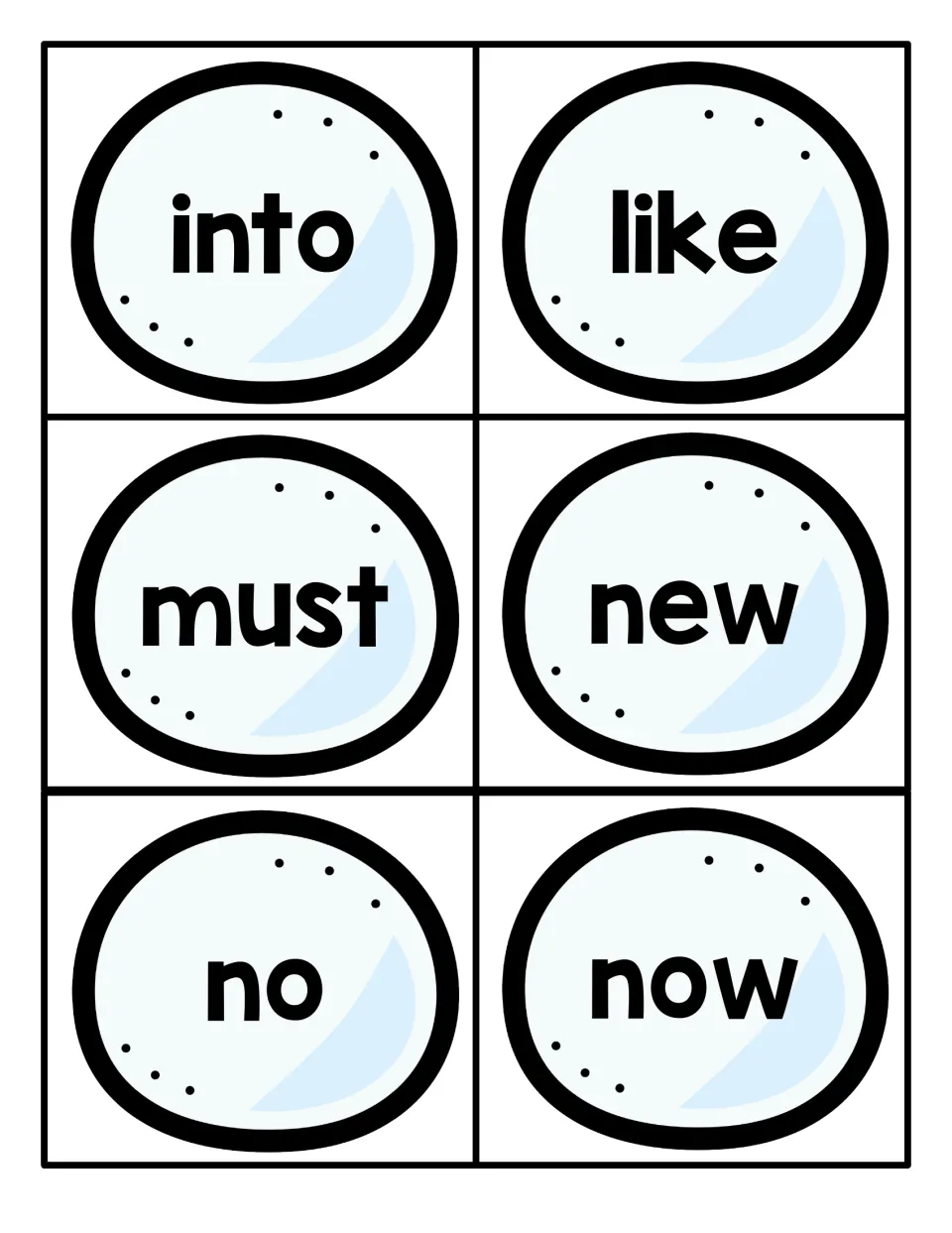 Sight word set into, like, must, new, no and now on six icy blue round cards that children cut out and read aloud