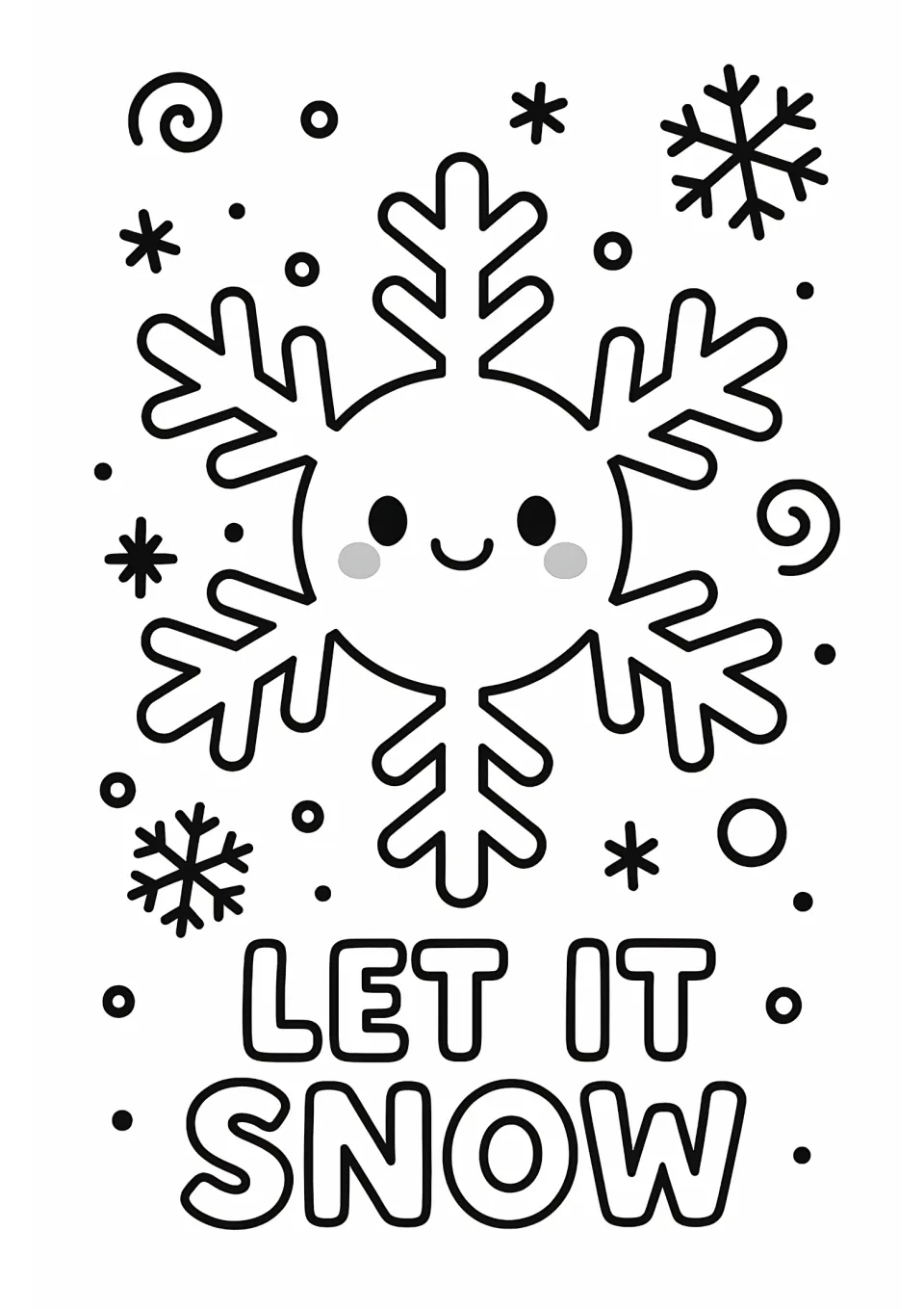 Winter coloring sheet featuring a round-faced smiling snowflake above the outlined phrase 'LET IT SNOW'