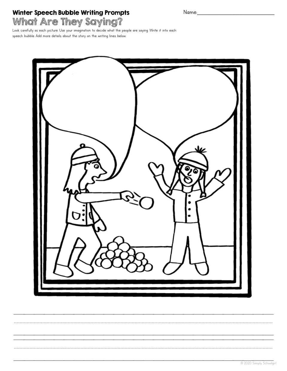 What Are They Saying? Snowball fight: students write dialogue for a child throwing a snowball and a surprised friend
