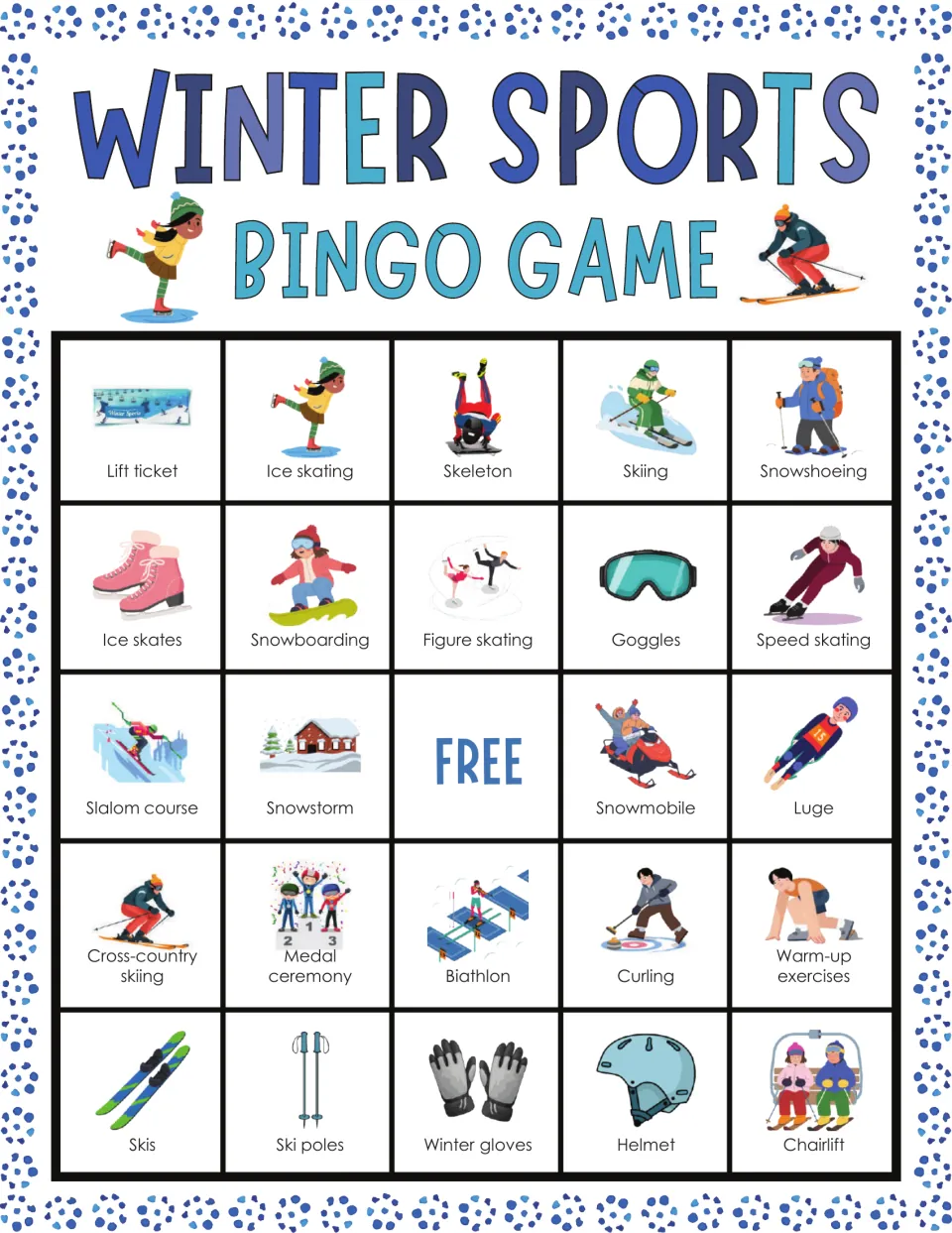 Winter sports bingo card: students listen for lift ticket, ice skating, skeleton, skiing, snowshoeing and mark each one
