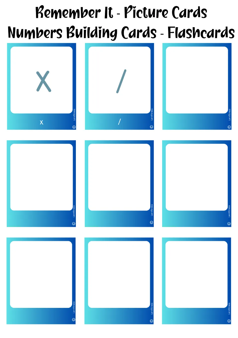 Final blue flashcard sheet contains a multiplication cross, a division slash, and seven blank cards