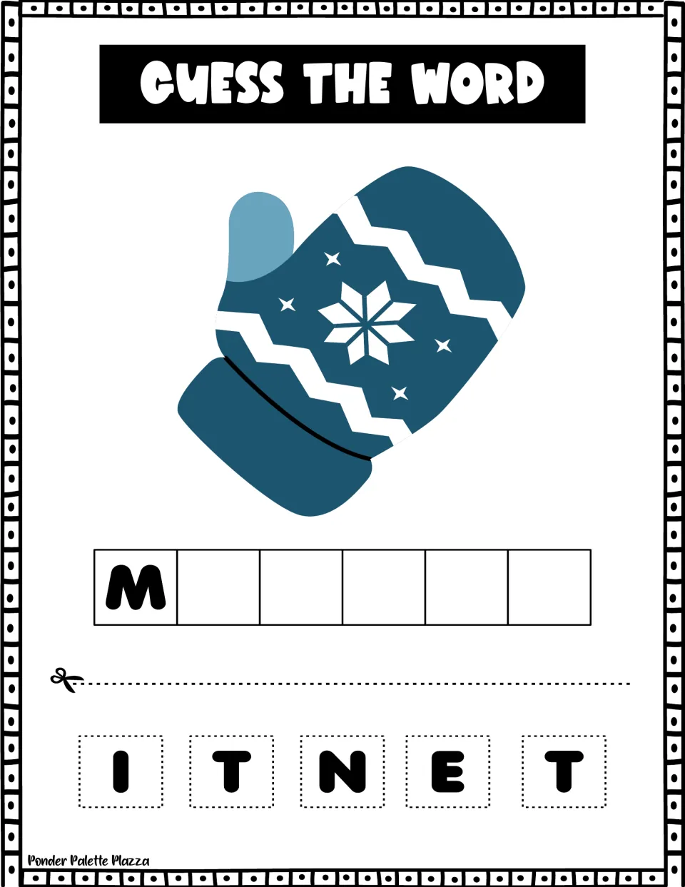 Guess the Word, mitten: students cut out letter tiles I, T, N, E, T and glue them after the M to spell the pictured word