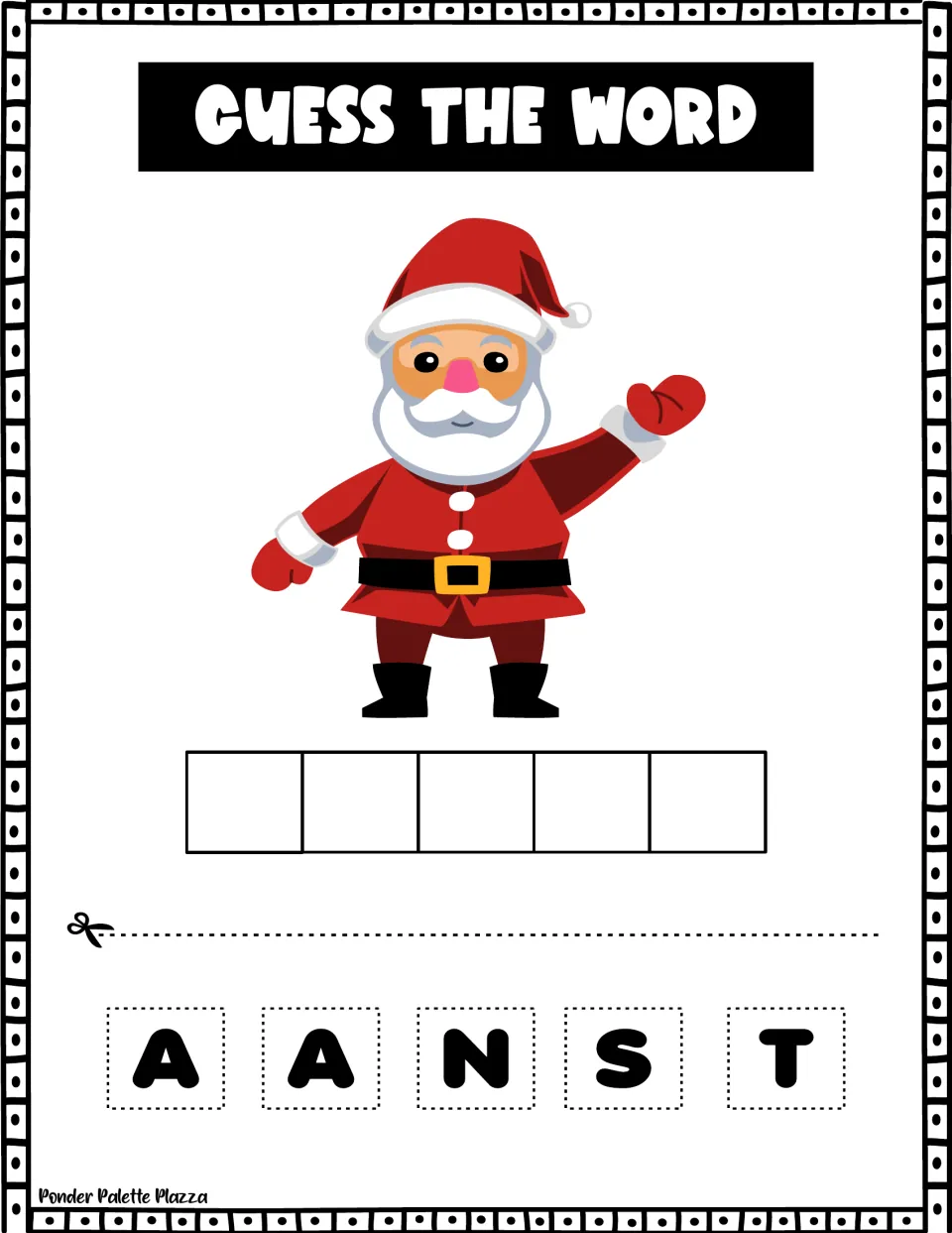 Guess the Word, Santa Claus: students cut out A, A, N, S, T and sequence the letters to spell the holiday character's name