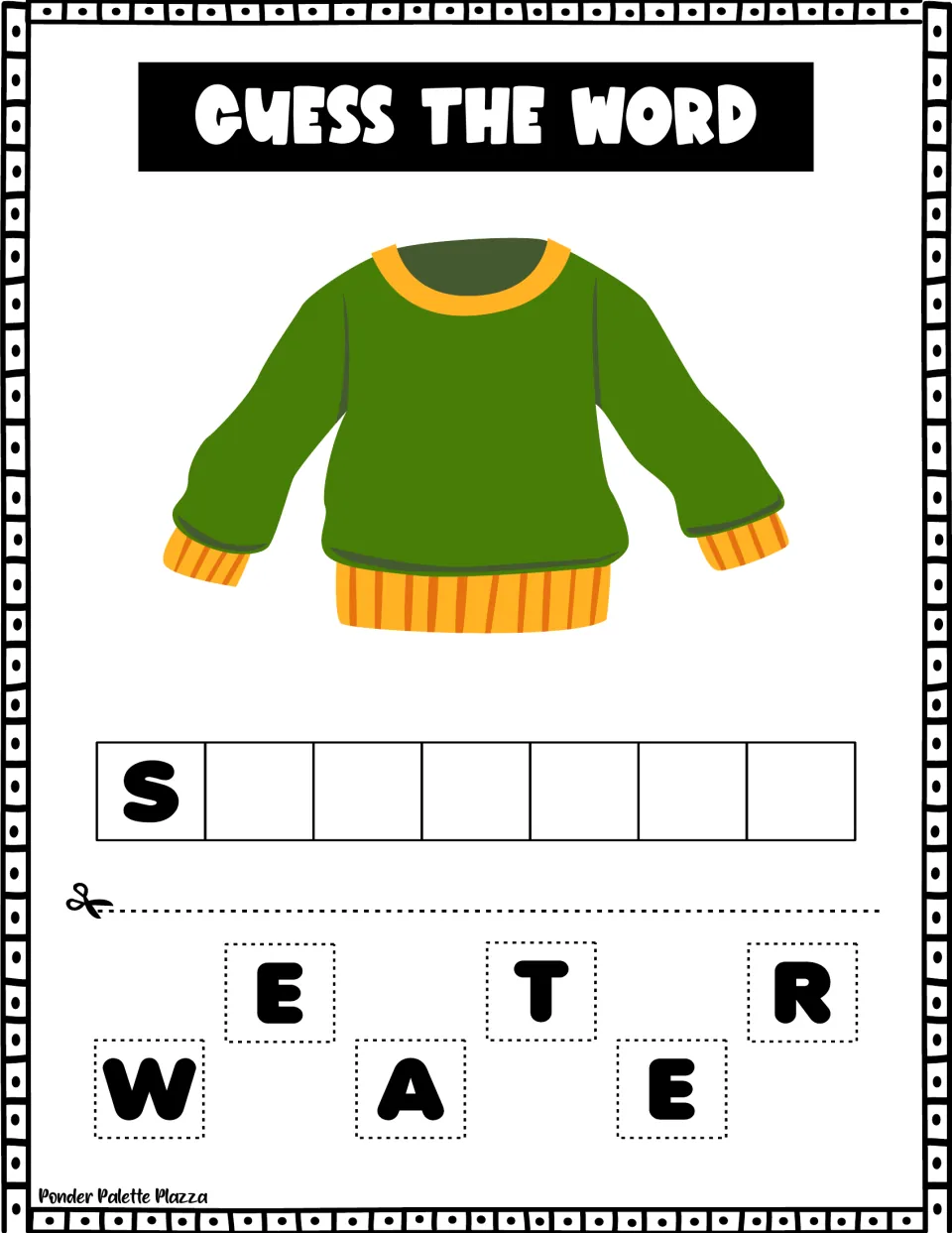 Green sweater picture: S is supplied and students unscramble W, E, A, T, E, R to complete the seven-letter clothing word