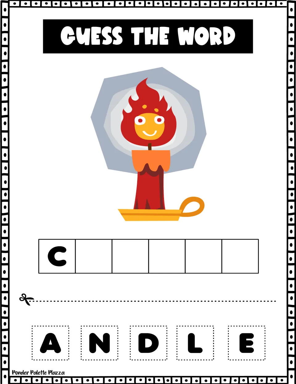 Guess the Word, lit candle: C is printed and students cut out A, N, D, L, E to spell the rest of the word in sequence